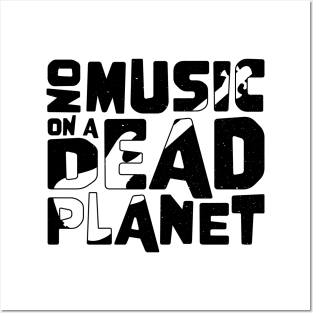 No Music On A Dead Planet for Bass Player Posters and Art